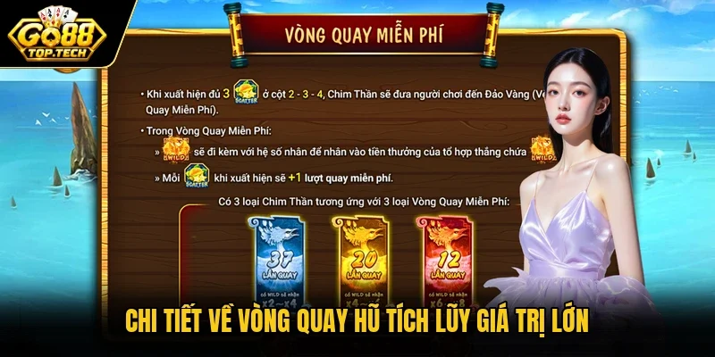 Chi tiết về vòng quay hũ tích lũy giá trị lớn
