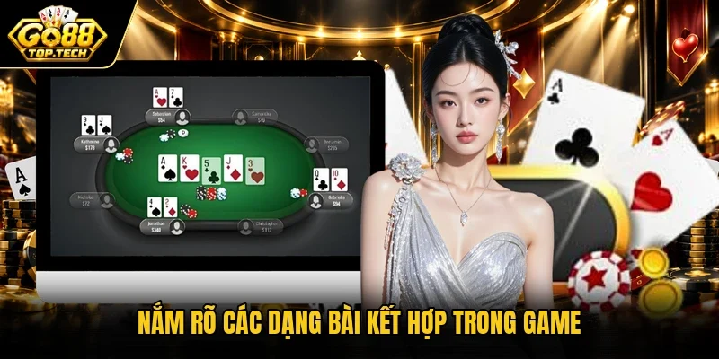 Nắm rõ các dạng bài kết hợp trong game